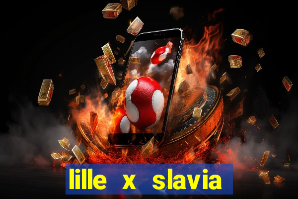 lille x slavia praga palpite